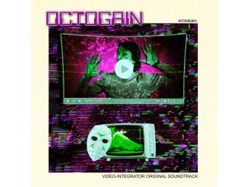 OctoGain - Video-Integrator Original Soundtrack